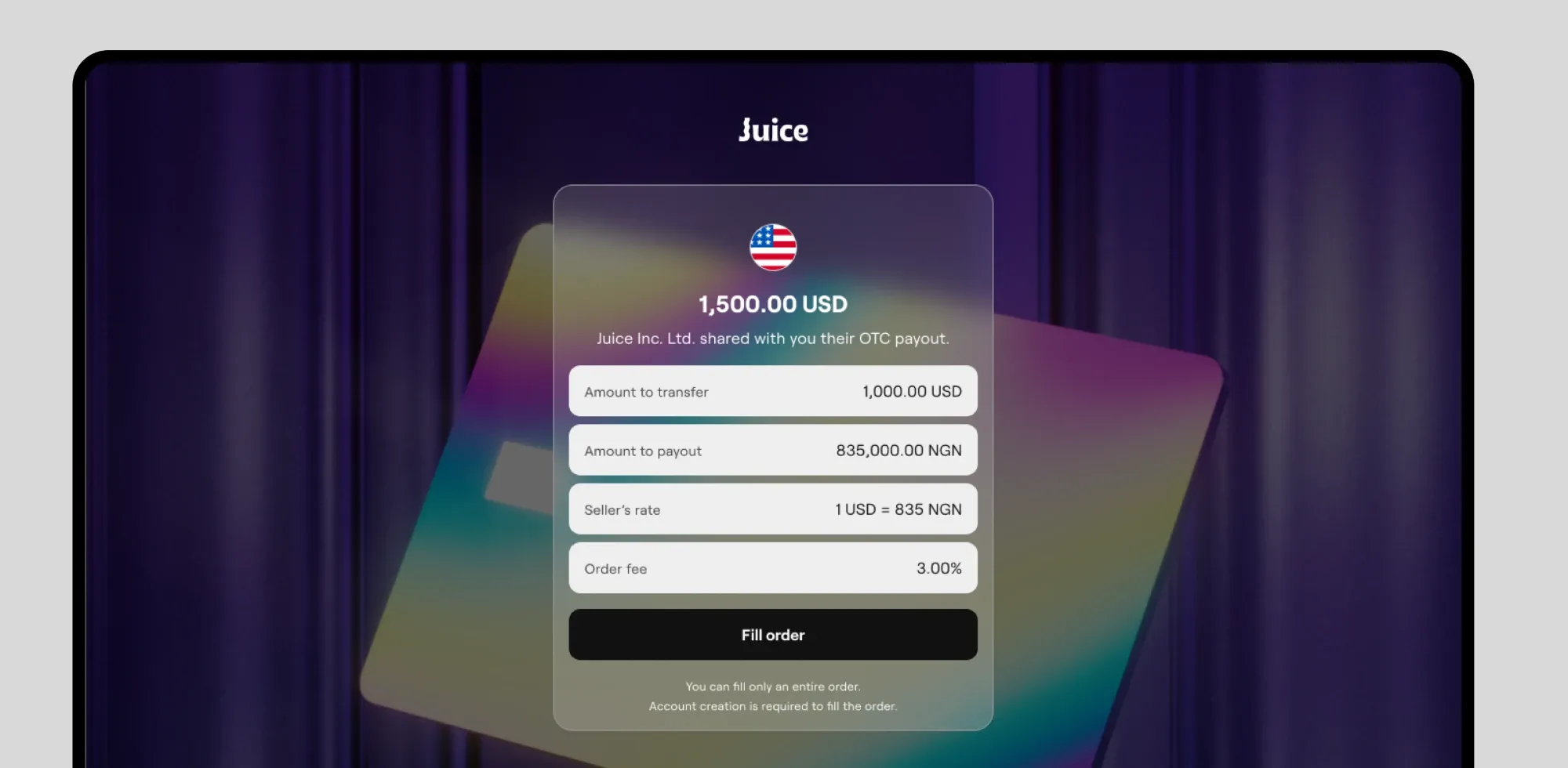 Juice OTC payout card on a purple background: a 1,500 USD payout shared by a business, with the rate, the fee and a Fill order button.