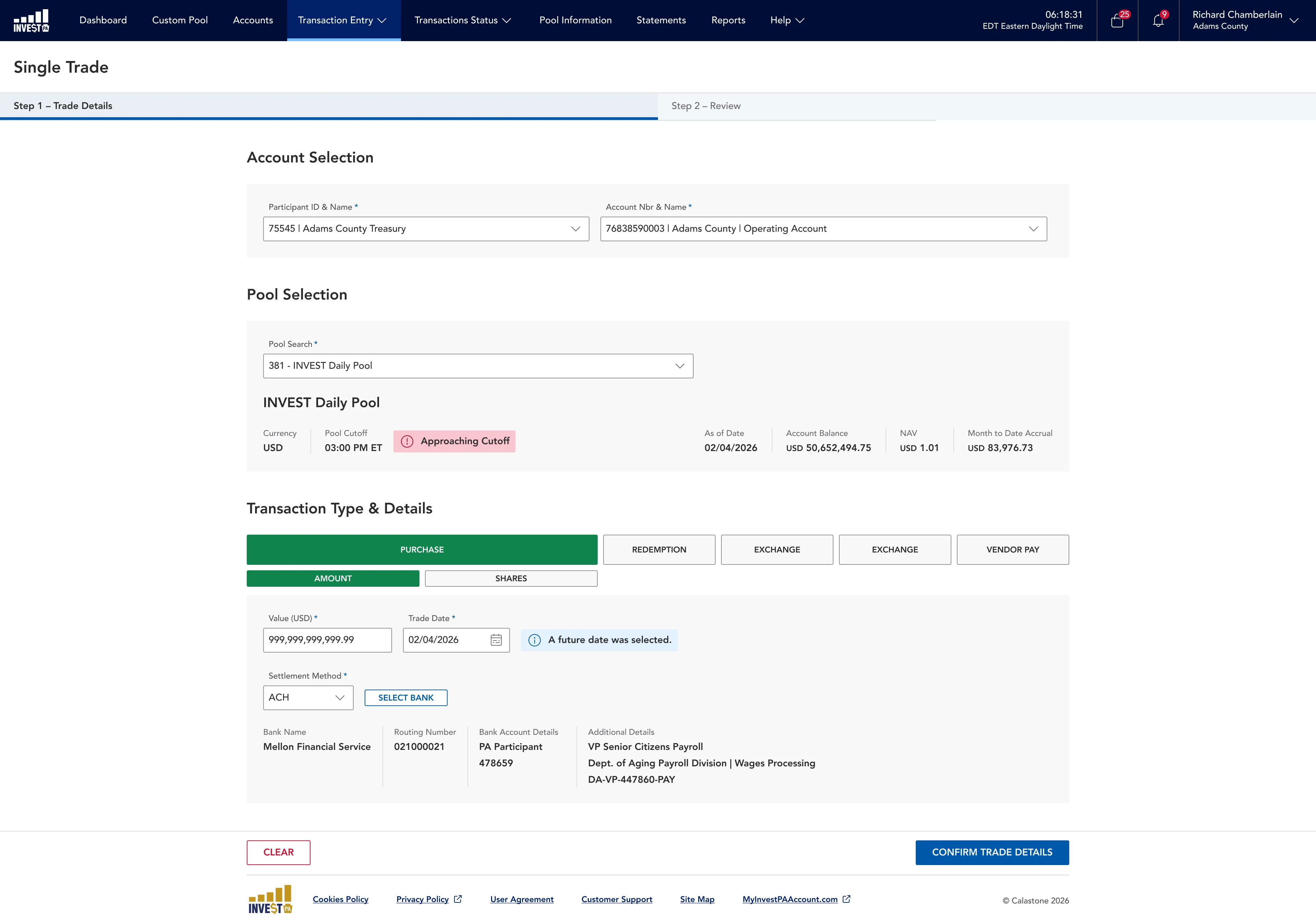 Money Market Services trade entry, step one: account and pool selection, an approaching cutoff warning, and purchase details with bank settlement.