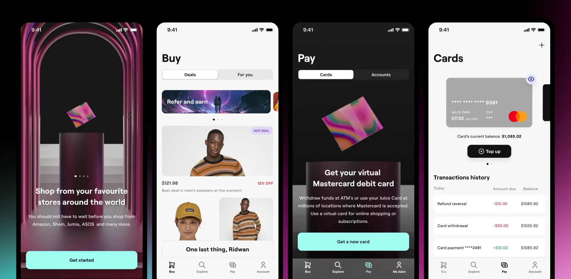 Four mobile screens from earlier Juicyway products: shopping onboarding, deals, a virtual Mastercard debit card, and a card with transaction history.