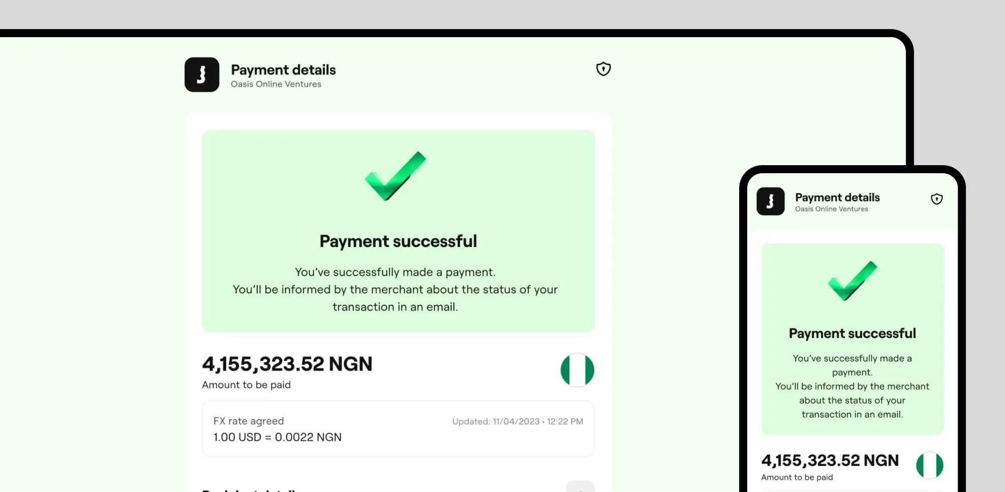 Payment successful confirmation on web and mobile, with the amount paid in naira and the agreed FX rate.